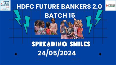 CSR Activity HDFC Future Bankers 2 0 Batch 15 Manipal Academy Of