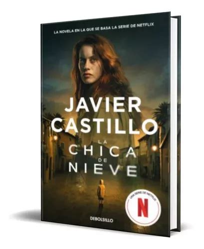 Libro La Chica De Nieve Javier Castillo Original Env O Gratis