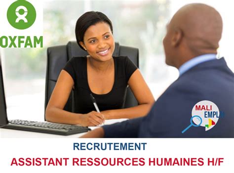 OXFAM MALI RECRUTE ASSISTANT RESSOURCES HUMAINES H F Y A Bara