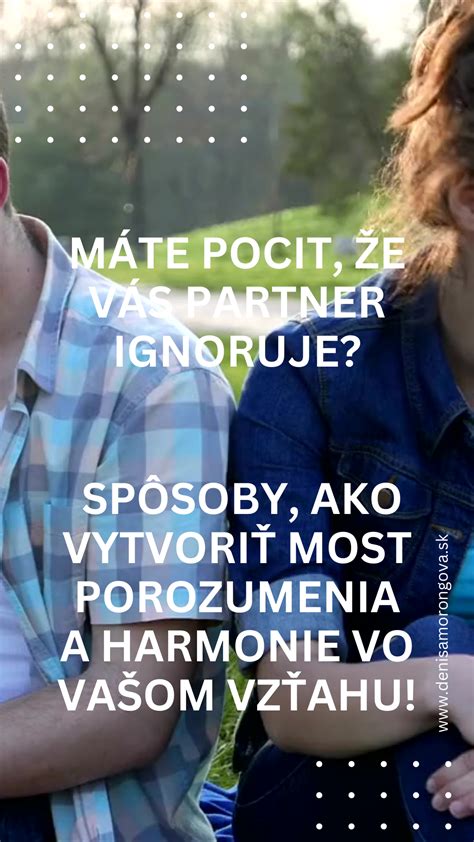 M Te Pocit E V S Partner Ignoruje Denisa Morongov