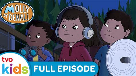 MOLLY OF DENALI Cry Wolf A Sound Idea Season 2 Full Episodes