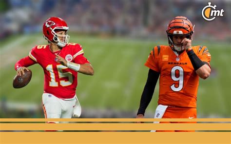 Chiefs Vs Bengals Dónde Y A Qué Hora Ver En Vivo Partido De La Nfl