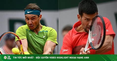 Nadal Kh Ng C Chi U Tr N U V I Nh T L Ch S V I Djokovic