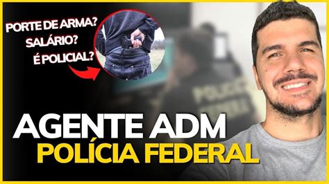 TUDO SOBRE AGENTE ADMINISTRATIVO DA POLÍCIA FEDERAL CONCURSO PF NÍVEL