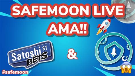 Safemoon And Satoshi Street Bets Live Ama Youtube