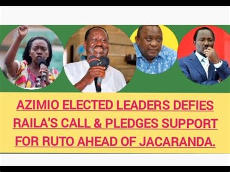 Fresh Headache For Raila As Azimio Elected Leaders Pledges Full Support