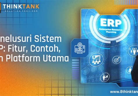 Yang Perlu Kamu Tahu Tentang Keamanan Data Sistem Erp Think Tank