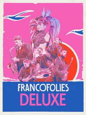 Deluxe Aux Francofolies 2023 Concert SensCritique