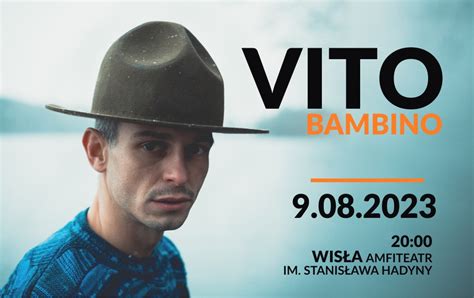 KONCERT VITO BAMBINO CK Wisła