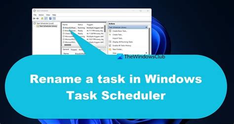 How To Rename Scheduled Task In Windows Task Scheduler