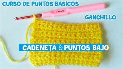 Cadenetas Y Punto Bajo A Crochet Youtube