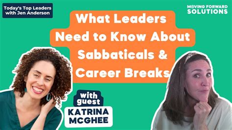 What Leaders Need To Know About Sabbaticals Career Breaks YouTube