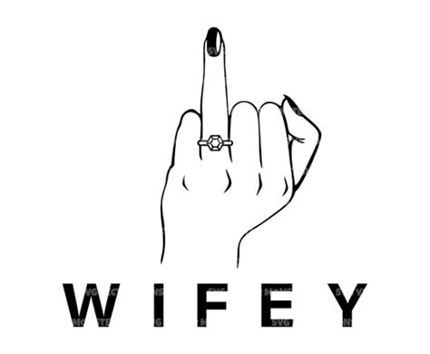 Wifey Svg Wedding Ring Finger Svg Bride Vector Cut File For Cricut