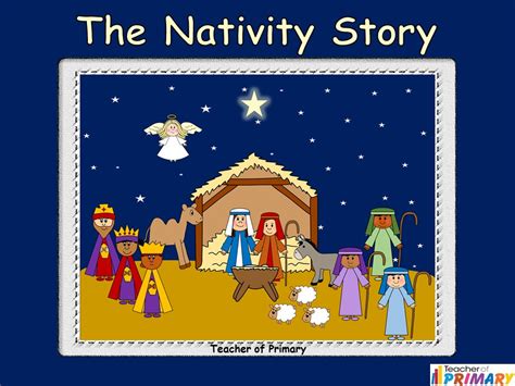 The Nativity Story By Teacher Of Primary Teaching Resources Tes