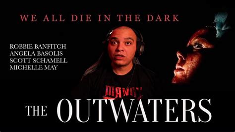 THE OUTWATERS Horror Movie REACTION COMMENTARY First Time