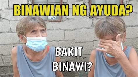 Bakit Ko Binawi Yung Tulong Na Ibigay Sa Kanya Youtube