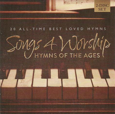 Songs 4 Worship Hymns Of The Ages 2015 Cd Discogs