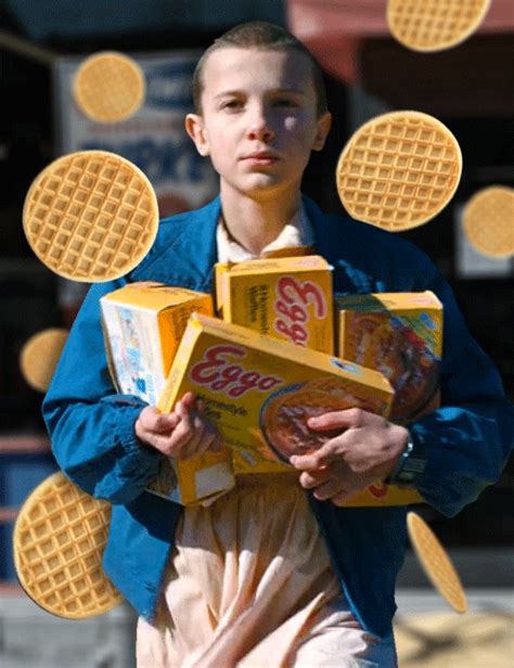 Lol Eleven Is The Waffle Queen Stranger Things Eleven Stranger Things El Stranger Things