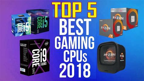 Top 5 Best Cpus For Gaming Youtube