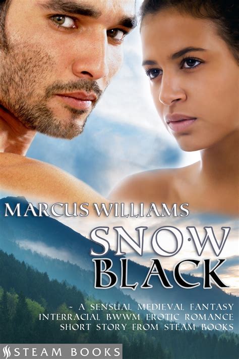 Snow Black A Sensual Medieval Fantasy Interracial Bwwm Erotic Romance Short Story From Steam