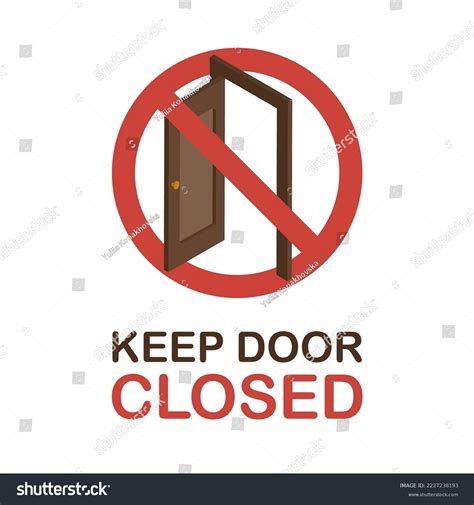 Keep Door Closed Sign Warning Forbidden Stock Vector Royalty Free