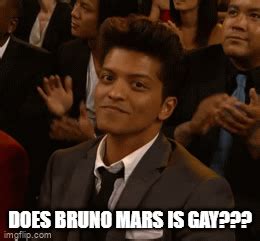 Does Bruno Mars Is Gay Imgflip