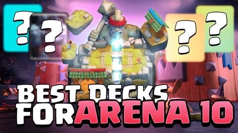 Top Best Decks For Arena Clash Royale Youtube