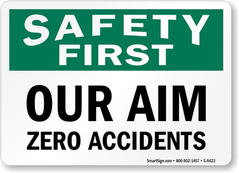 Our Aim Zero Accidents Sign