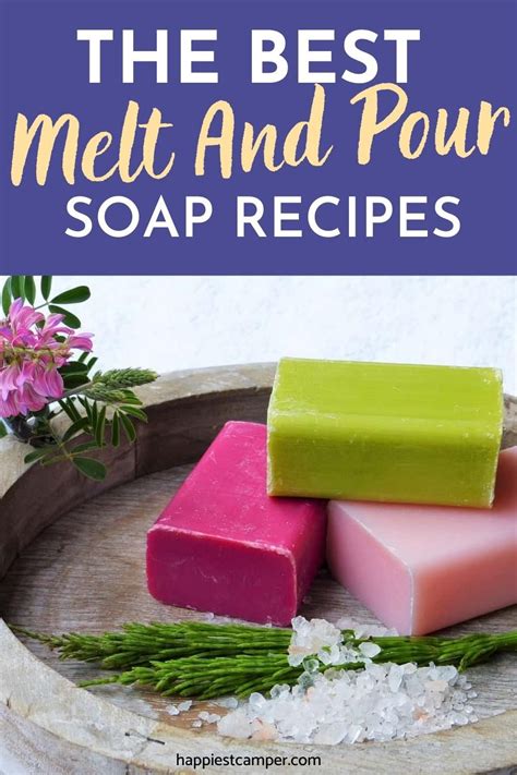 The Very Best Melt And Pour Soap Recipes Soap Recipes Natural Soap Soap