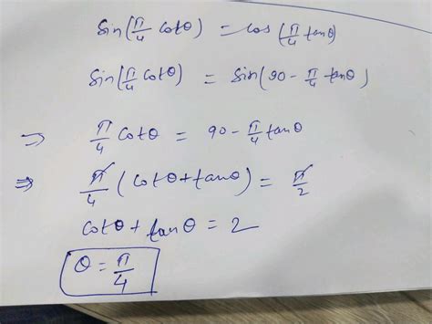 If Sin Left Frac Pi Operatorname Cot Theta Right