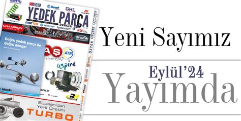 Yedek Par A Dergisi Eyl L Say S Yay Mda Yedek Par A Dergisi