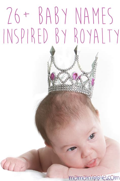 Royal Baby Names Pinterest Mama Hippie