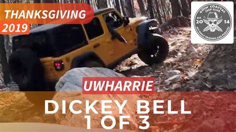 Dickey Bell Pt1 Uwharrie National Forest With Goin Coastal Jeep Club Youtube