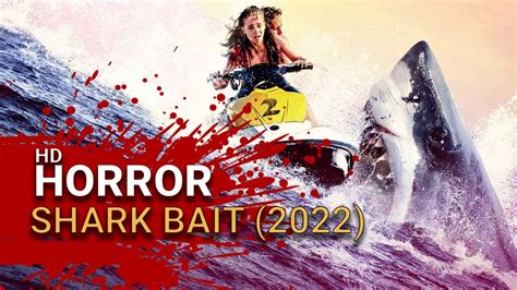 Shark Bait 2022 Official Trailer YouTube