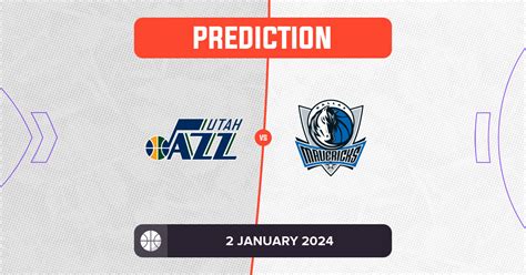 Jazz Vs Mavericks Prediction And NBA Tips 2 January 2024