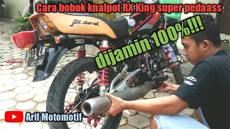 Cara Bobok Knalpot RX King Super Pedas Chamber Tutorial Dari Awal