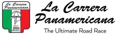 La Carrera Panamericana 2024