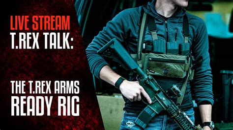 Trex Talk The Trex Arms Ready Rig Youtube