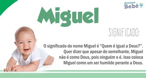 Significado Do Nome Miguel E Algumas Curiosidades