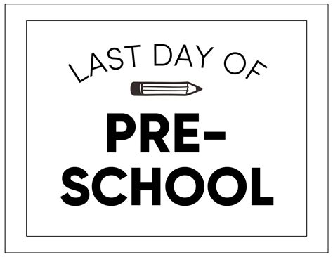 Printable Last Day Of School Signs Paper Trail Design