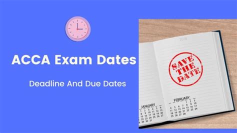 Acca Exam Dates For Sep 2024 Dec 2024 And March 2025 Acca Exams Deadline