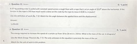 Solved A 57 Kg Packing Crate Is Pulled With Constant Speed Chegg