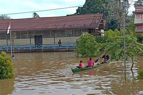 Banjir Di Kapuas Hulu Kalbar Meluas Warga Diminta Siaga Dan Waspada