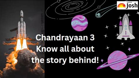 Chandrayaan 3 Know All About The Story Behind Indias Moon Mission