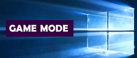 How To Turn On Or Turn Off Game Mode In Windows 10 Technoresult