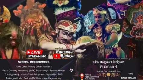 Live Stream Pentas Seni Jarananlok Desa Petung Pageruyung Kendal