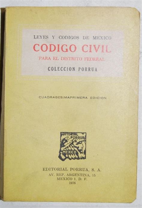 Leyes Y Codigos De Mexico Codigo Civil Para El Distrito Federal