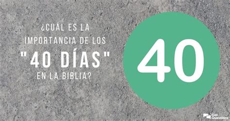 Significado De Los D As En La Biblia Descubriendo El Poder Y