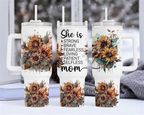 Strong Mom Quotes Mom Sunflower 40oz Quencher Tumbler Wrap Sunflower