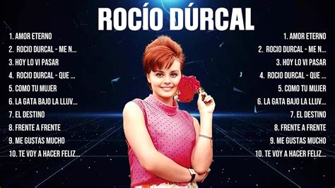 Las 10 mejores canciones de Rocío Dúrcal 2024 YouTube